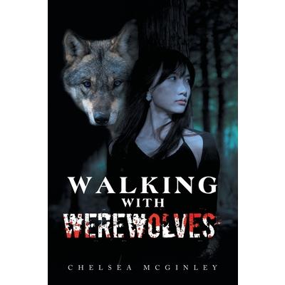 Walking with Werewolves