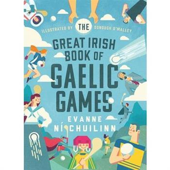 The Great Irish Book of Gaelic Games