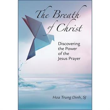 The Breath of Christ