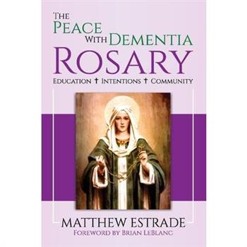 The Peace with Dementia Rosary