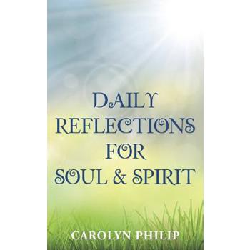 Daily Reflections for Soul & Spirit