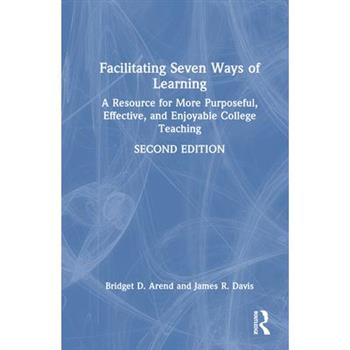 Facilitating Seven Ways of Learning