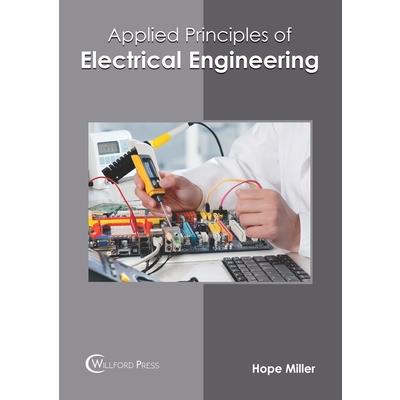 Applied Principles of Electrical Engineering