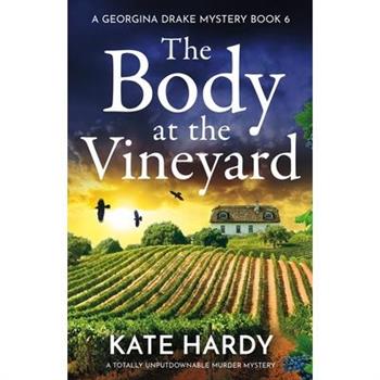 The Body at the Vineyard