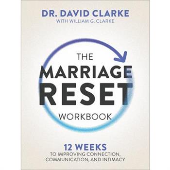 The Marriage Reset Workbook