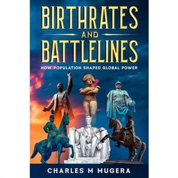 Birthrates and Battlelines