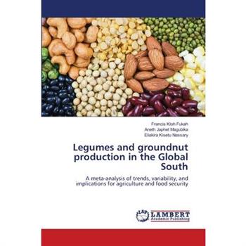 Legumes and groundnut production in the Global South