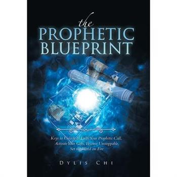 The Prophetic Blueprint