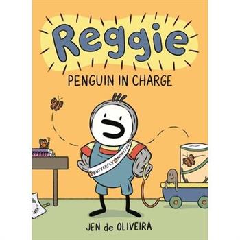 Reggie: Penguin in Charge (a Graphic Novel)