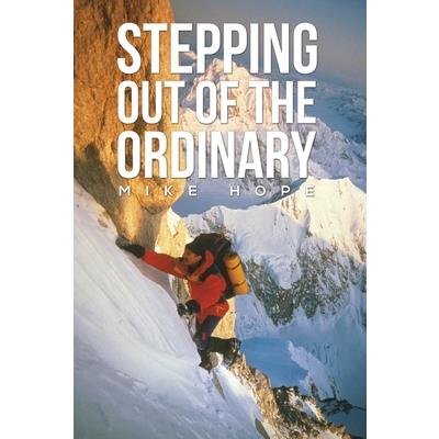 Stepping Out Of The Ordinary