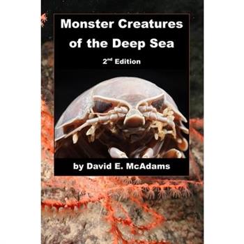 Monster Creatures of the Deep Sea