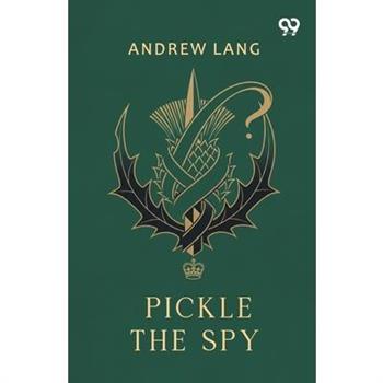 Pickle The Spy