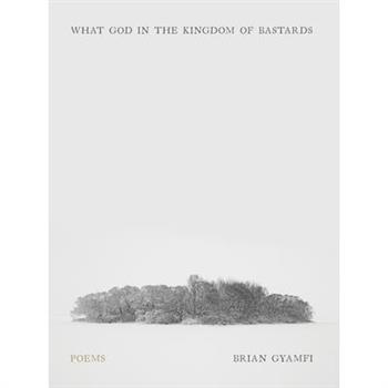 What God in the Kingdom of Bastards