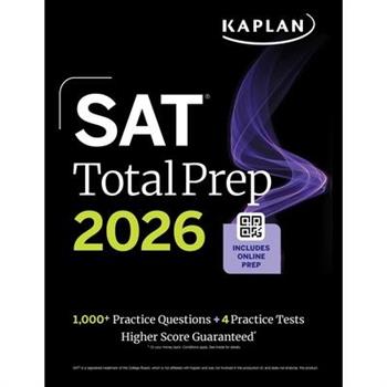 SAT Total Prep 2026: Includes 4 Full Length Practice Tests, 1,100+ Practice Questions + 1 Year Access to Online Quizzes and Video Lessons and Tutorials
