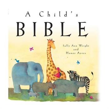 A Child’s Bible