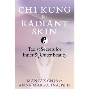 CHI Kung for Radiant Skin