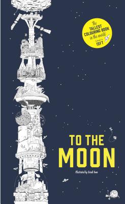To the Moon Adult Coloring Book