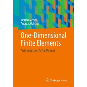 One-Dimensional Finite Elements
