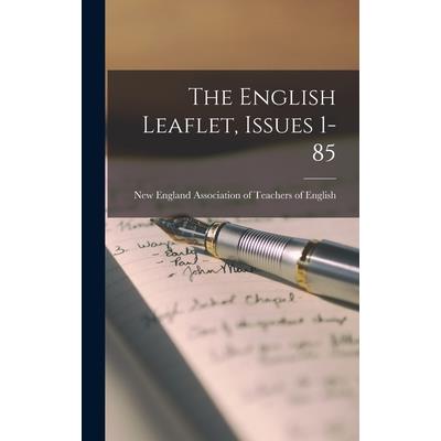 The English Leaflet, Issues 1-85