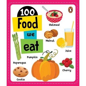 100 Food We Eat