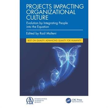 Projects Impacting Organizational Culture
