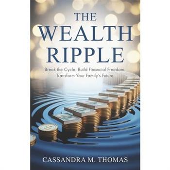 The Wealth Ripple
