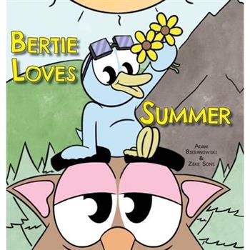 Bertie Loves Summer