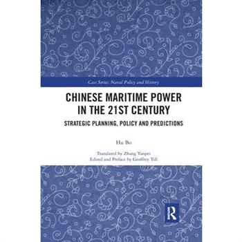 Chinese Maritime Power in the 21st Century