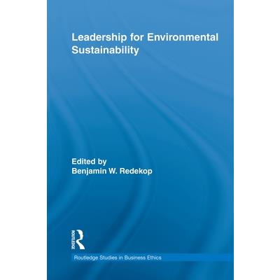 Leadership for Environmental Sustainability