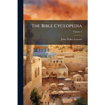 The Bible Cyclopedia