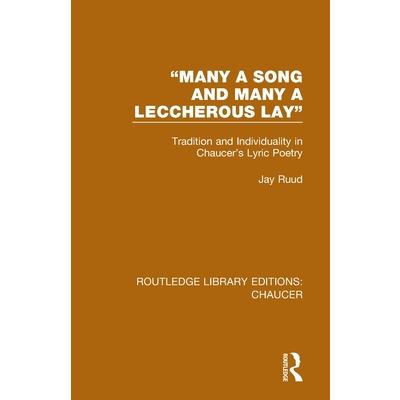 "Many a Song and Many a Leccherous Lay"