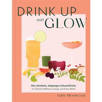 Drink Up & Glow