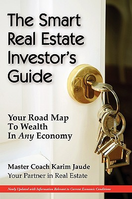 The Smart Real Estate Investor’s Guide