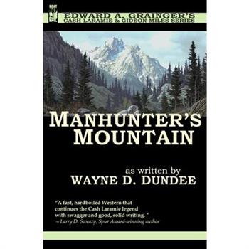 Manhunter’s Mountain