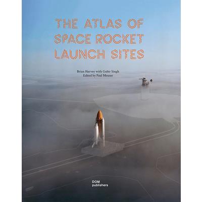 The Atlas of Space Rocket Launch Sites