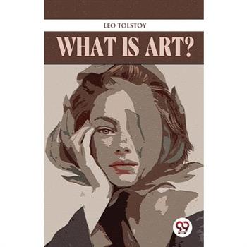 What Is Art?