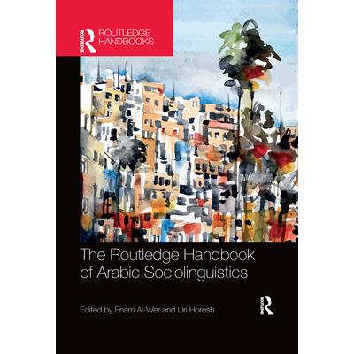 The Routledge Handbook of Arabic Sociolinguistics