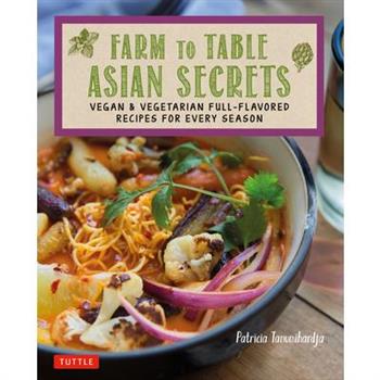 Farm to Table Asian Secrets