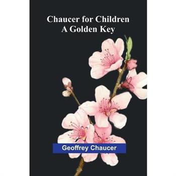 Chaucer for Children