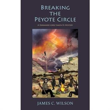 Breaking the Peyote Circle