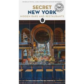 Secret New York - Hidden Bars & Restaurants