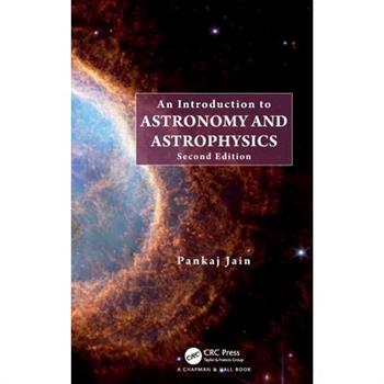 An Introduction to Astronomy and Astrophysics