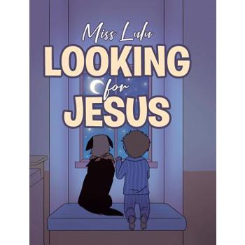 Looking For Jesus