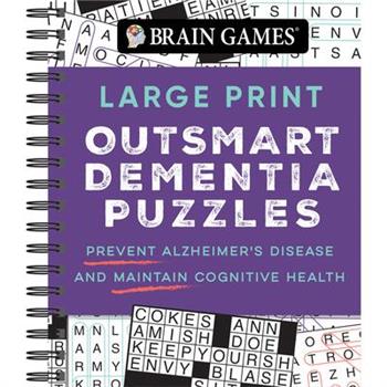 Brain Games - Large Print Outsmart Dementia Puzzles