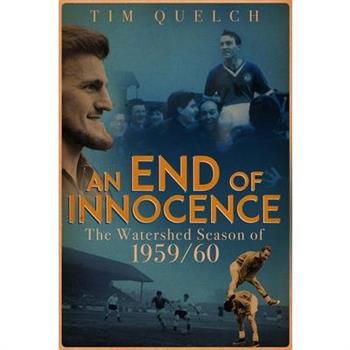 An End of Innocence