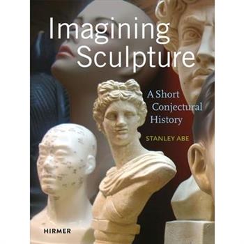 Imagining Sculpture