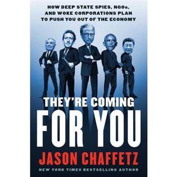 They're Coming for You