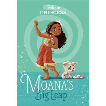 Moana`s Big Leap (Disney Princess) (A Stepping Stone Book)