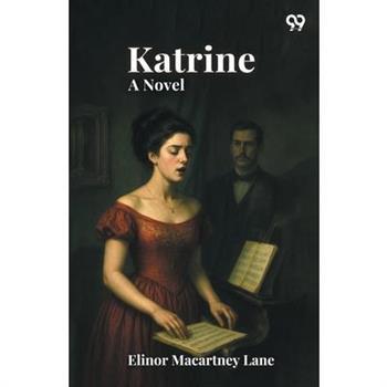 Katrine A Novel