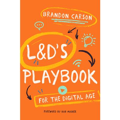 L&d’s Playbook for the Digital Age